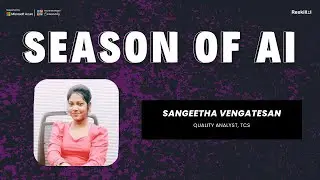 Deep Dive In To Custom Vision Using Azure AI Services | Season of AI | Sangeetha Vengatesan