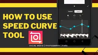 How To Use The Speed Curve Tool On Inshot App