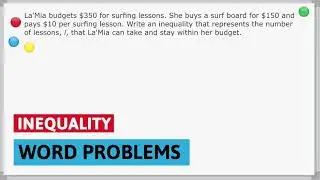 Setting Up An Inequality From A Word Problem And Solving
