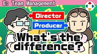 Directors and Producers [Team Management]