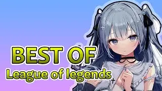 LOL - BEST OF #9 (fun, rage, god mode..)