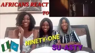 Ninety One - Su Asty reaction video by AGA