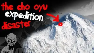 Mountaineering Gone Wrong - The Cho Oyu Expedition Disaster