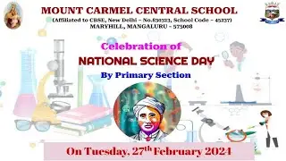 Mount Carmel Central School Celebrates National Science Day 2024 by Primary Section