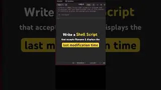 Write a Shell Script that Accepts Filename and Displays the Last Modification Time