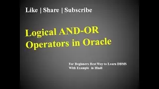27. AND OR operators in DBMS | Logical Operator
