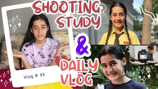 How I manage shoot , study and vlogs || vlogmas 33