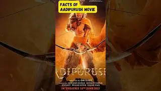 Facts of Aadipurush #viral #facts #shorts #aadipurush