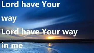 I Surrender Lyrics - Hill Song