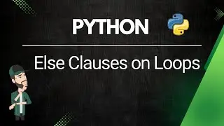 Python - Else Clause with Loops [Hindi]