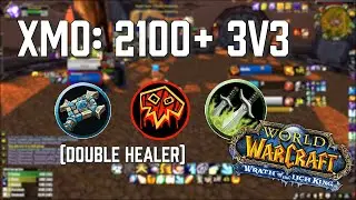 2100+ 3v3 Disc Rsham Muti Rogue WOTLK