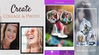 PIP Photo Effect & Photo Collage Maker