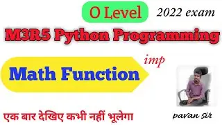 Math Function in Python, explain math Function and it's category in Hindi, o level m3r5 imp question