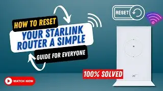 How to Reset Your Starlink Router A Simple Guide for Everyone