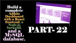 React Admin Dashboard with Node.js & MySQL – Step-by-Step Guide (Part 22)| AddSalesData API