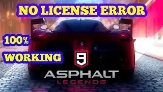 ASPHALT 9  DOWNLOAD FOR ANDROID WITHOUT LICENSE ERROR[100 % WORKING]