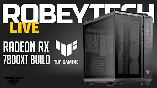 Giveaways + Sub $2000 Radeon RX 7800XT ASUS TUF GT502 Build (Ryzen 7 7800x3D / RX 7800XT)