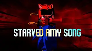 Sonic.EXE Revenge - Starved Amy Song(Scrapped)