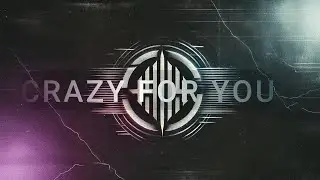 Crazy for You [Official Lyric Visualizer]
