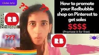 How to promote your REDBUBBLE shop on Pinterest for free from your phone ( for getting sales)