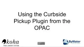 Using the Curbside Pickup from the OPAC
