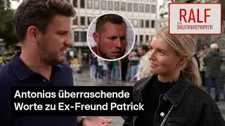 So erging es Antonia nach der Trennung📺​😲​💔I Ralf, der Bauernreporter