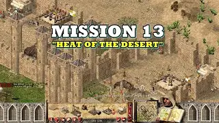 Stronghold Crusader | Crusader First Edition Trail | Mission 13 (Heat of The Desert)
