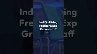 INDIGO GROUNDSTAFF HIRING PART-2 #youtubeshorts #youtube #youtuber #shortsvideo #reels #like #share