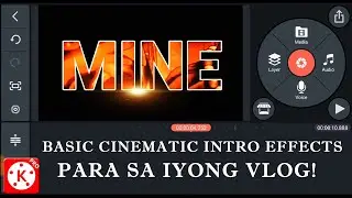 KINEMASTER CINEMATIC INTRO EFFECTS TUTORIAL 2021👍👍
