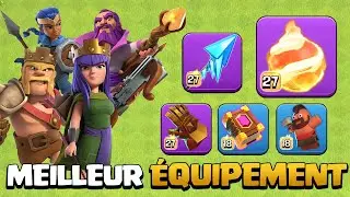 Les MEILLEURS ÉQUIPEMENTS à METTRE et AMÉLIORER sur Chaque Héros! (Clash of Clans)