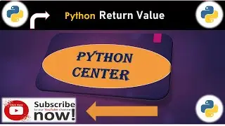 Python Return Value | Python Center | PC | Python Programming