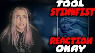 TOOL - STINKFIST | REACTION