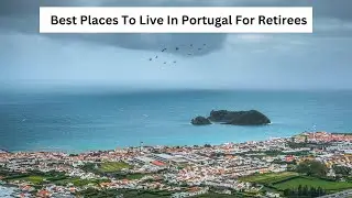 Retiring Abroad? Here's Why Portugal Wins