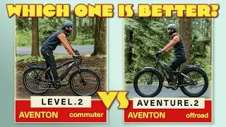 WHICH ONE IS BETTER? Aventon Level.2 vs Aventure.2 