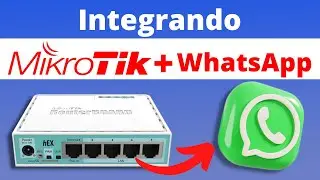 Como Enviar Mensagem do MikroTik para seu WhatsApp!