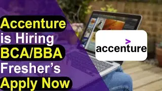 Accenture's Massive Recruitment Drive: Don't Miss Your Chance to Shine | BCA Fresher Hiring | Apply