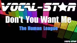 Human League - Don't You Want Me | With Lyrics HD Vocal-Star Karaoke 4K