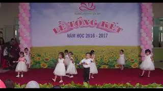 Múa Ở trường cô dạy em thế - Mầm 3 - Tổng kết 2016 - 2017 - Trường Mầm Non Hoa Sen Buôn Ma Thuột