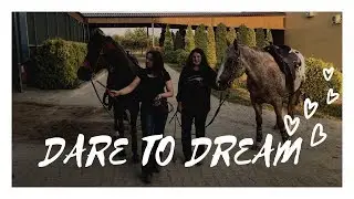 Dare To Dream | Roleski Ranch