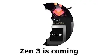 Screw Zen 2, it's all about Zen 3