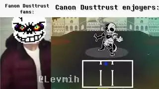 Average Fanon Dusttrust fan VS Average Canon Dusttrust enjoyer.