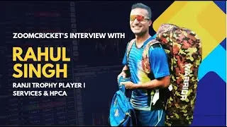 With Rahul Singh: Podcast with an Indian Armyman & a Ranji Trophy Player!