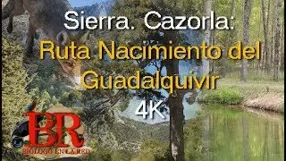 Nacimiento del Guadalquivir. Ruta en el parque natural de Cazorla, Segura y las Villas. 4K
