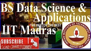 BS DataScience & Applications in IIT Madaras in On Line