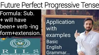 Future Perfect Progressive Tense | Tense and its aspects | English Grammar | RILS The Lingua Expert