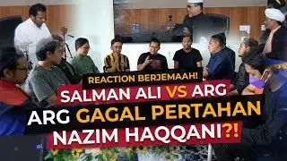 #283 Reaction Berjemaah: Dialog Pemikiran Syaikh Nazim - Salman Ali vs ARG (Engku dan Abdul Rasyid)