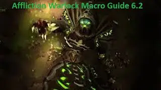 Affliction Warlock pvp macro guide 6.2