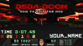 DSDA-Doom - How To Hide Total Stats & How To Display Your Name