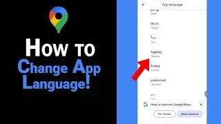 How to Change App Language on Google Map [NEW]