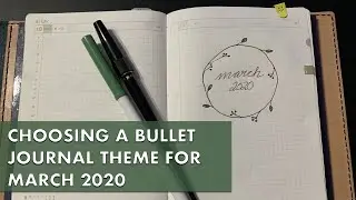 Choosing a Bullet Journal Theme for 2020